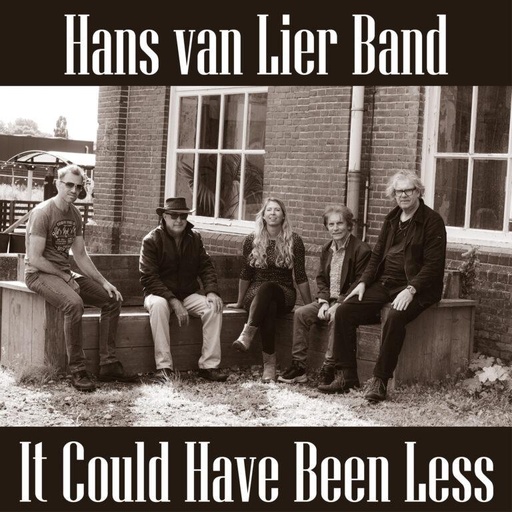 Hans van Lier Band – It Could Have Been Less